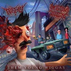 INFECTIOUS JELQING - WIGGALICIOUS