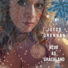 BLUE AS GRACELAND