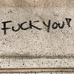 f*ck u