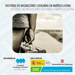 Historias de migraciones catalanas en América Latina