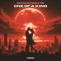 One Of A Kind