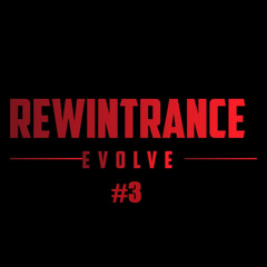 Rewintrance presents Evolve #3