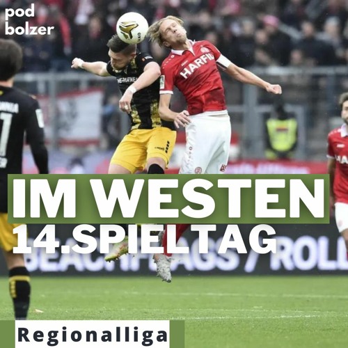 Stream episode Regionalliga West | "Im Westen" | 14.Spieltag by PodBolzer  podcast | Listen online for free on SoundCloud