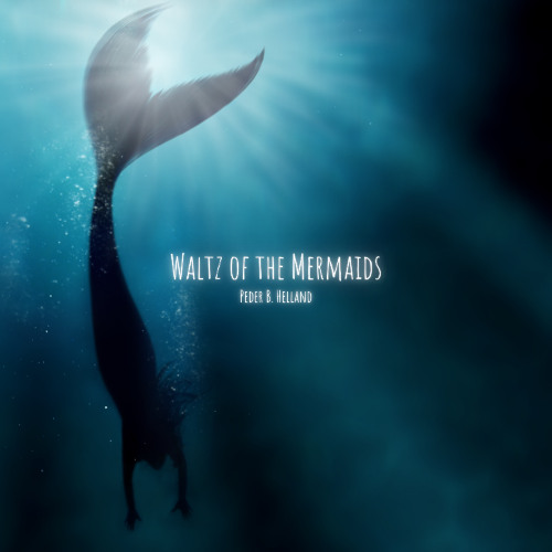 Waltz of the Mermaids