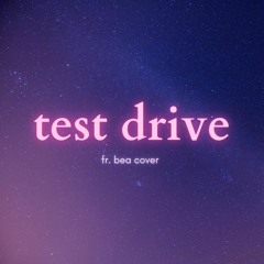 Ariana Grande - Test Drive