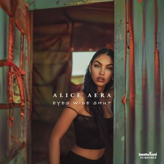 Alice Aera - Eyes Wide Shut (Prod. by BEATSBYUNI)