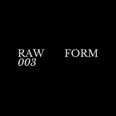 raw form: 003