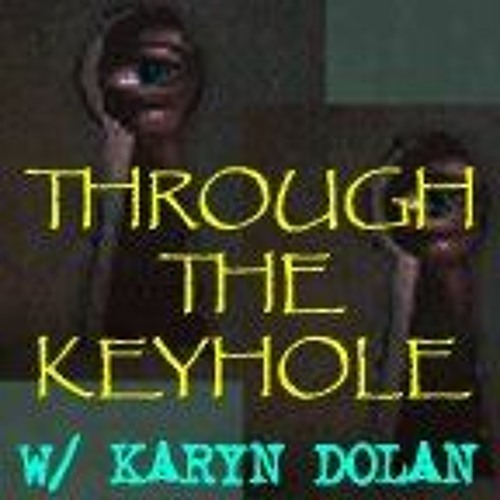 Through The Keyhole w/ Richard Dolan guest Cynthia Seagull 110407