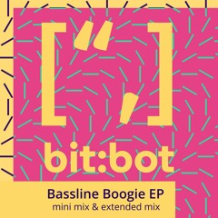 Bassline Boogie (mini Mix)