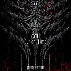 COIL - Feel That (FREE DL) [INNERGATED]