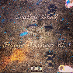 ChaRzY ChaRz - Whatever you like (wait tho) remix (prod. by kmarvelous)