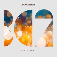 Soul Relay - Sandglass (Original Mix)