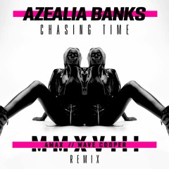 Chasing Time (AMAX & Wave Cooper Remix)