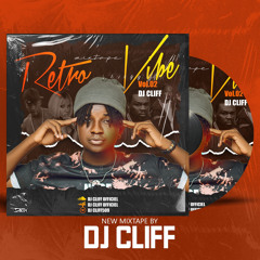 Mixtape Retro Vibe Volume 2 By Dj Cliff