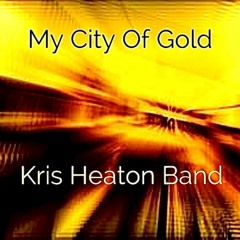 MY CITY OF GOLD
