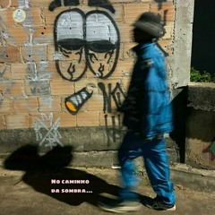 No caminho da sombra...