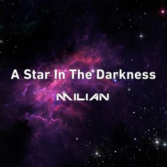 A Star In The Darkness (Original Mix)