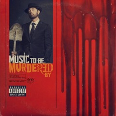 Eminem - Music to Be Murdered By FULL ALBUM