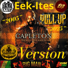 Capleton - PULL UP [Ekaitz Version] "2025"