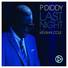 Diddy feat. Keyshia Cole - Last Night (Adriano Pagani Remix)