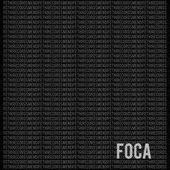 Foca (w/ Fethi Records)