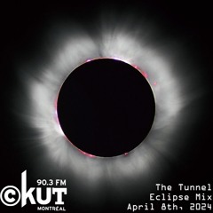 2024-04-08 Tunnel Eclipse Mix