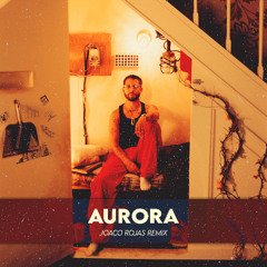 AURORA (JOACO ROJAS REMIX)