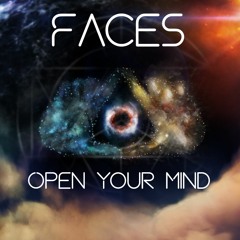 Faces - Open Your Mind