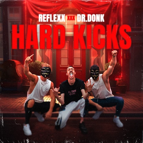 RefleXx & Dr. Donk - Hard Kicks
