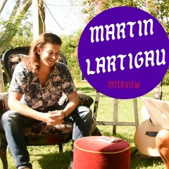 [interview] Martin Lartigau
