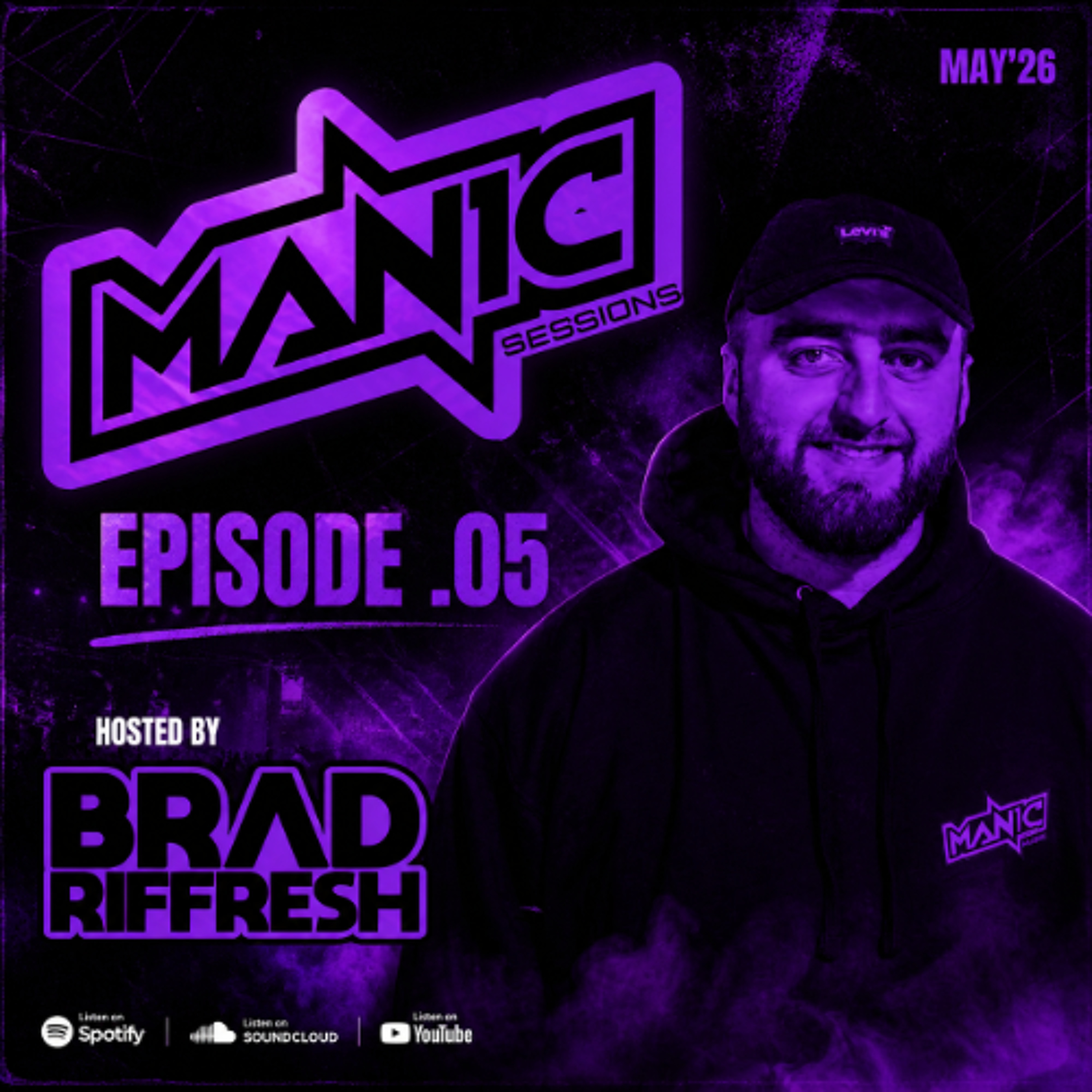 MANIC SESSIONS EP. 5 | May 2026 Hard Dance & Bounce Mix episode artwork