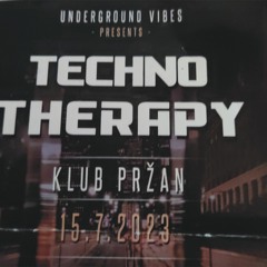 Techno Therapy - Klub Pržan - Techno Underground Vibes - 15.07.2023