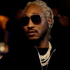 Future - Inspiration [ UNRELEASED ]