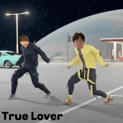 TRUE LOVER (트루러버) COVER - (윤호키킹, 지루석)(ft.행주) - PS 오빠들