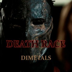 Dimetals - Death Race