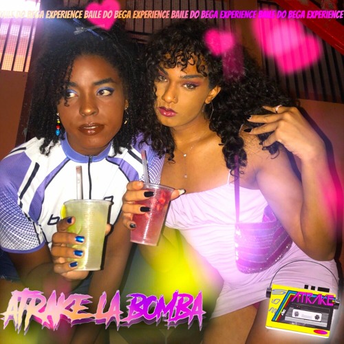 ATRAKE: LA BOMBA