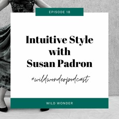 Intuitive Style with Susan Padron