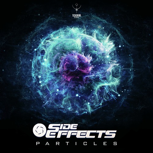 Side Effects - Particles [Sample] OUT NOW!