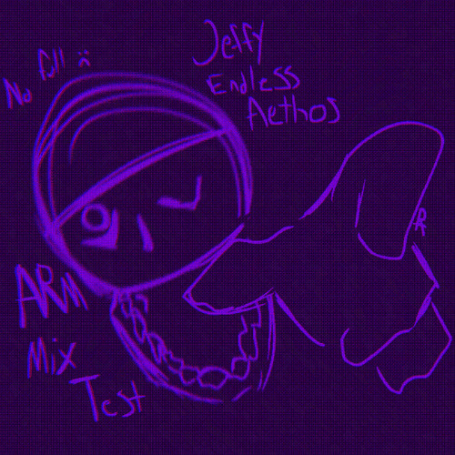 Jeff’s Endless Aethos remake (ARM Mix) will never be finished