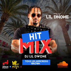 DJ LIL DWONE HIT MIX 20 - 09 - 2023