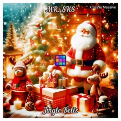Jingle Bells (Xmas is Massive) By GROOVEPAD TEAM