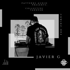 Patterns Audio Presents: Collective Takeover (CBWJRZ)- Javier G.