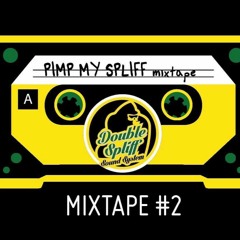 -Pimp my Spliff#2- BottaMan selection
