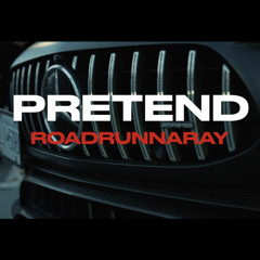 Pretend