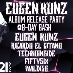EUGEN KUNZ @EUGEN KUNZ Album Release Party - 17.06.23