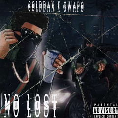 No Lost Ft.DehGoldDan