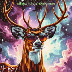 tobi lou, farada - gentle monster (remix)