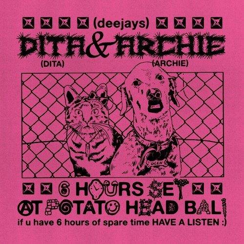 DITA & ARCHIE : 6 HOURS SET AT POTATO HEAD BALI - Wednesday 26th March 2025