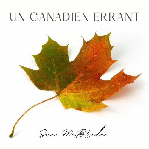 Un Canadien Errant