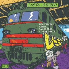 Lasta - Stereo 2014